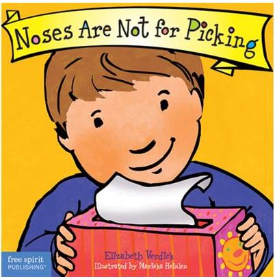 Noses Are Not For Picking